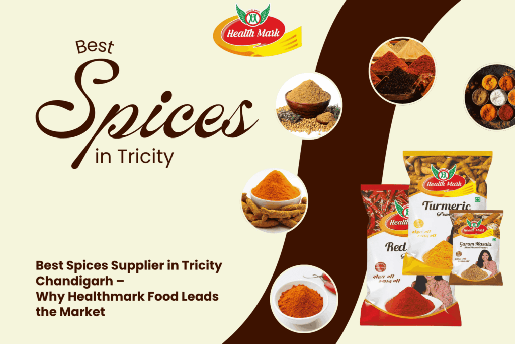 Best Spices Supplier in Tricity Chandigarh