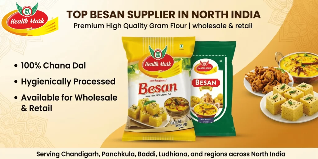 Top Besan Supplier in North India