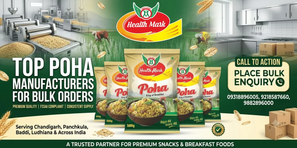 Top Poha Manufacturers for Bulk Orders in India healthmark