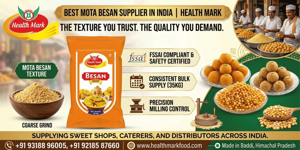Best Mota Besan Supplier in India Health Mark