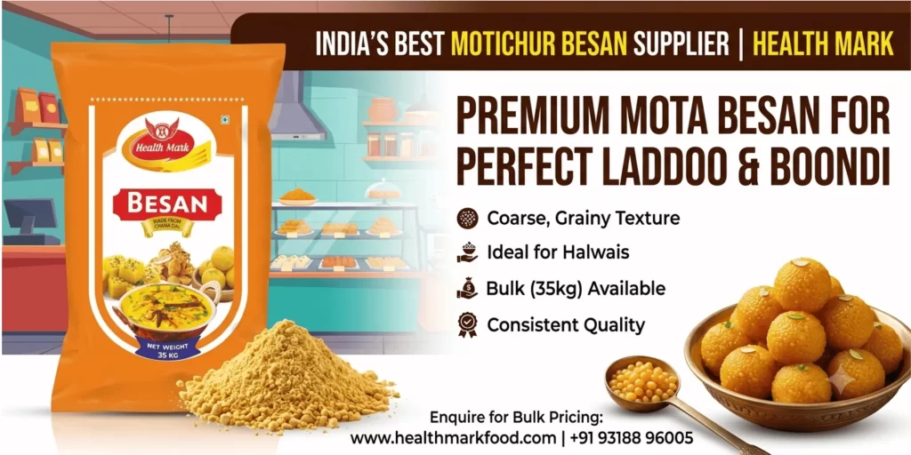 Best Motichur Besan Supplier in India Buy Premium Mota Besan